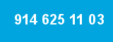 914 625 11 03 914 625 11 03